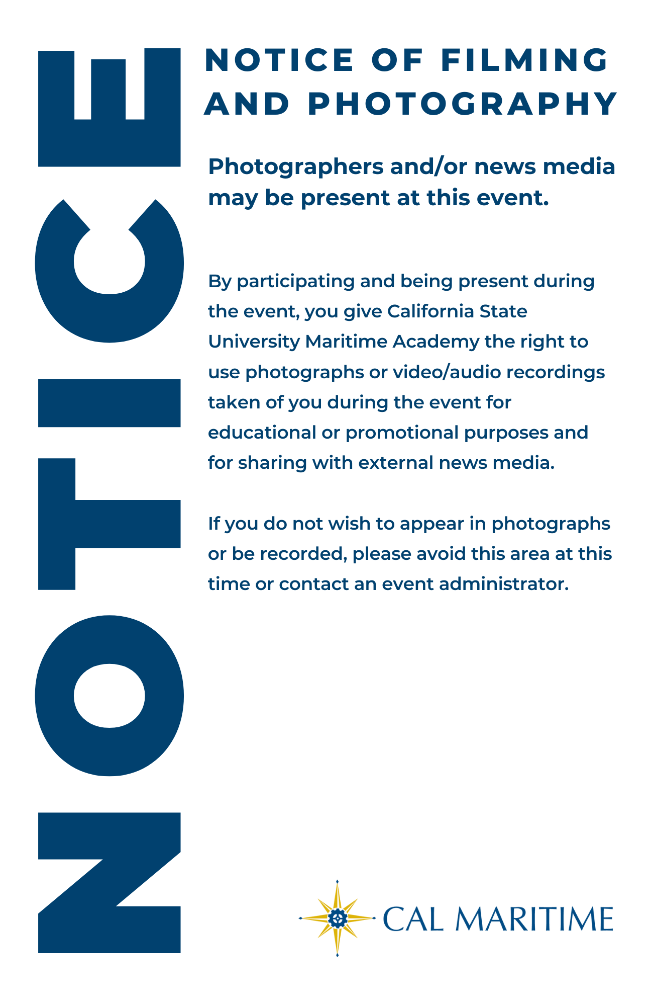 NOTICE OF FILMING AND PHOTOGRAPHY - POSTER BLUE