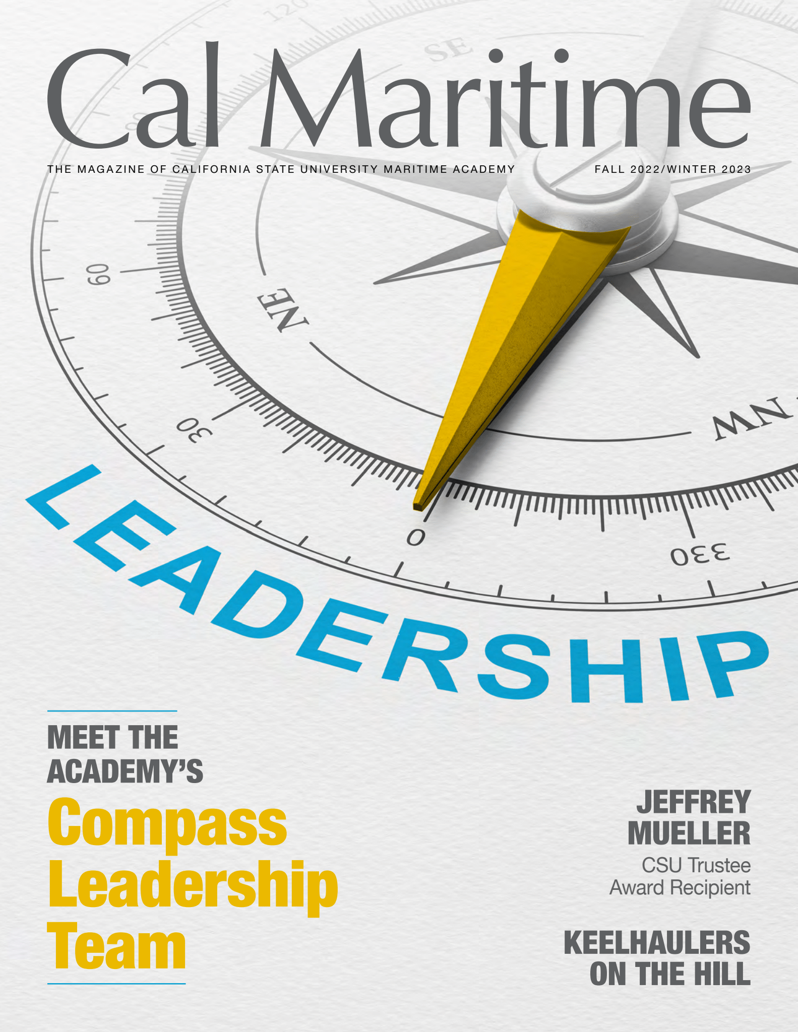 Cal Maritime Magazine Fall 2022/Winter 2023