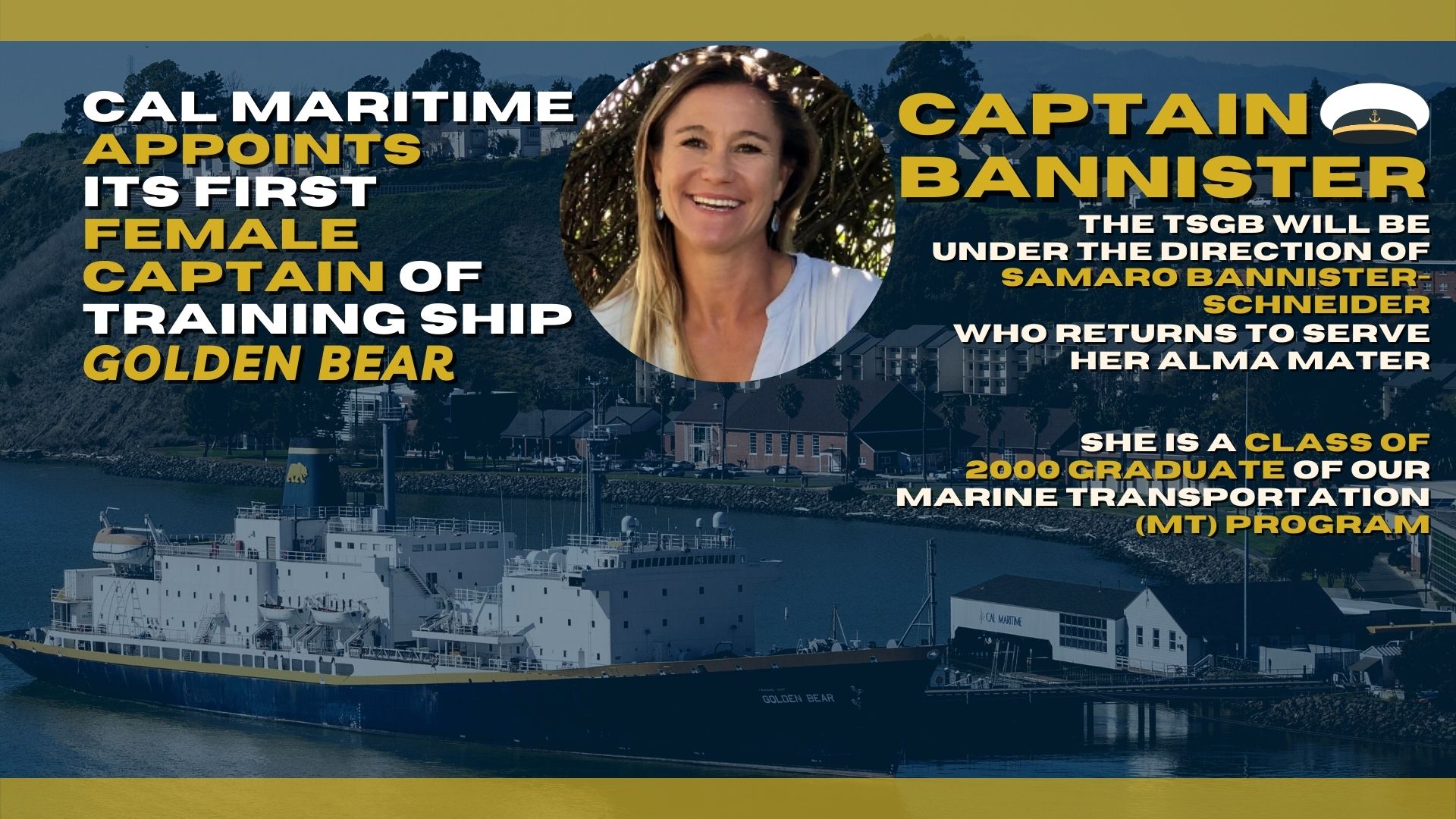 Cal Maritime Appoints its First Female Captain of Training Ship Golden