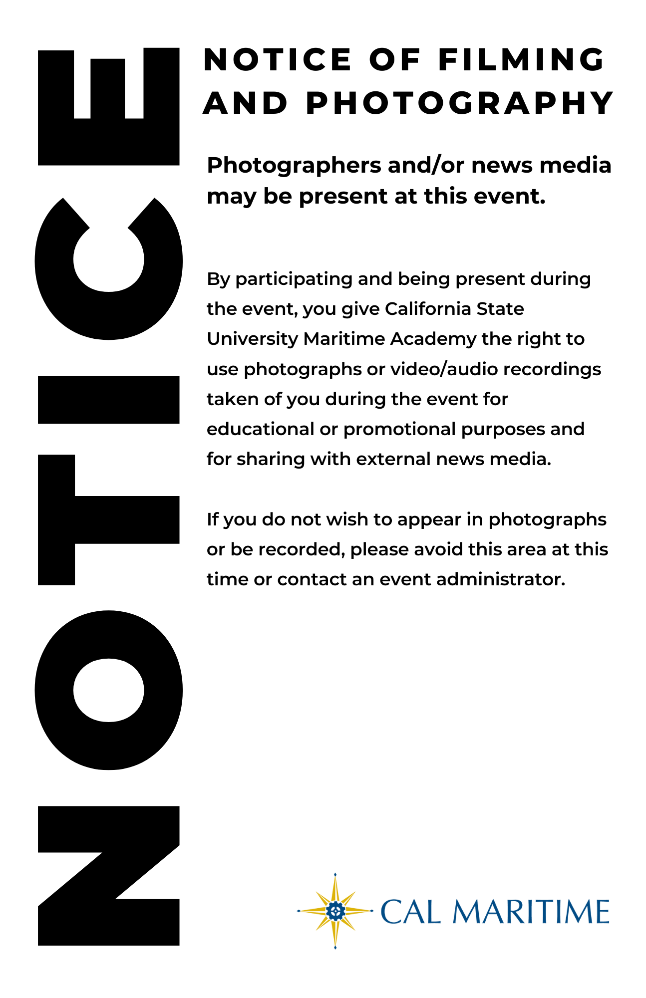 NOTICE OF FILMING AND PHOTOGRAPHY - POSTER BLACK